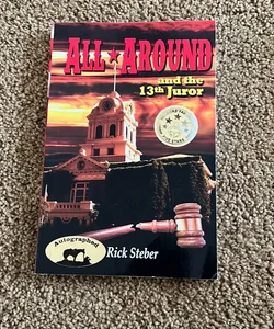 All Around and the 13th Juror Signed copy!
