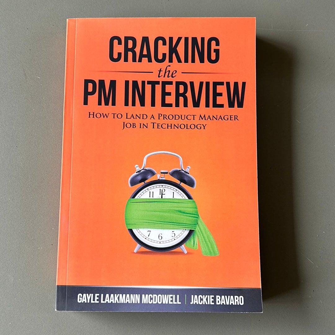 Cracking the PM Interview