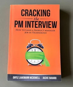 Cracking the PM Interview