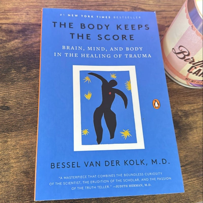 The Body Keeps the Score