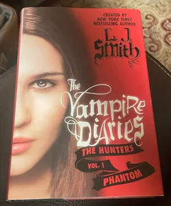 The Vampire Diaries: the Hunters: Phantom