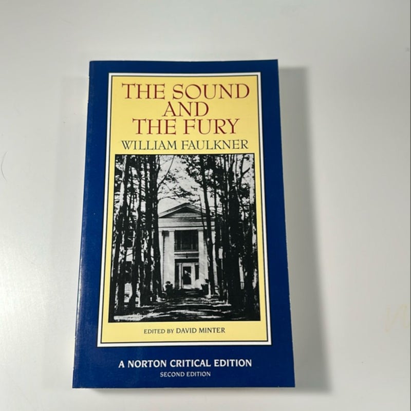 The Sound and the Fury [Norton Critical Edition]