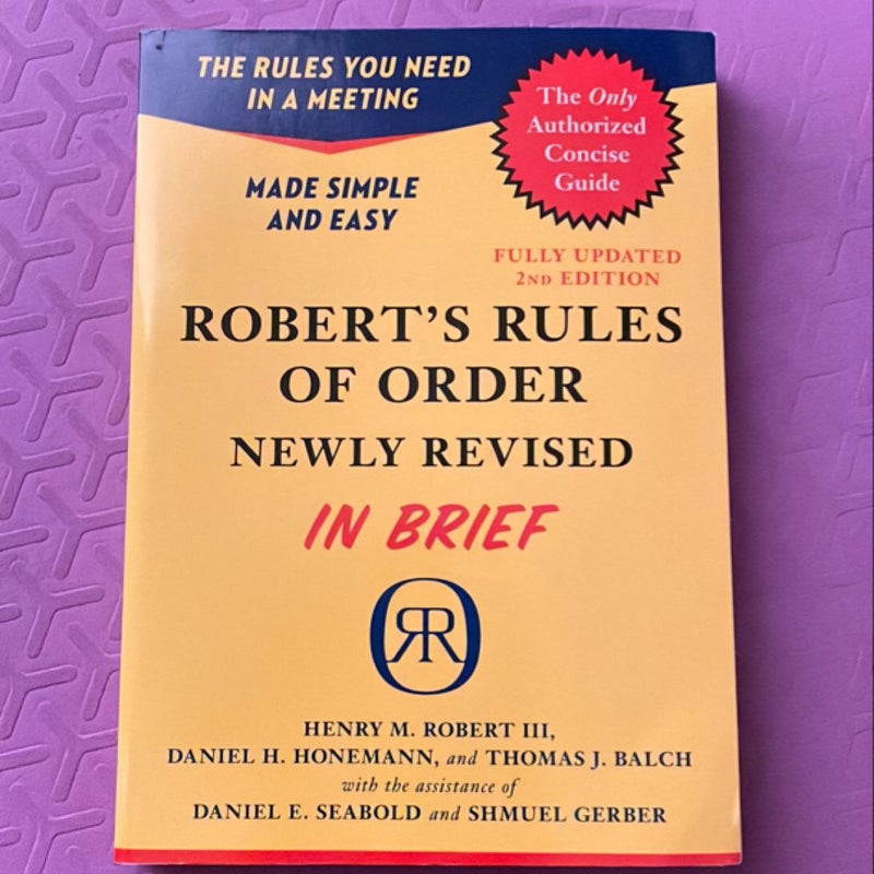 Robert's Rules of Order Newly Revised in Brief, 2nd Edition