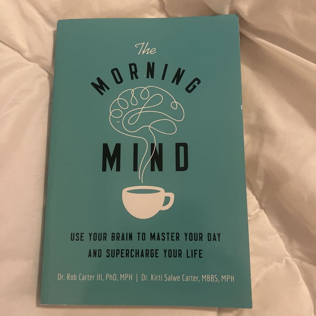 The Morning Mind