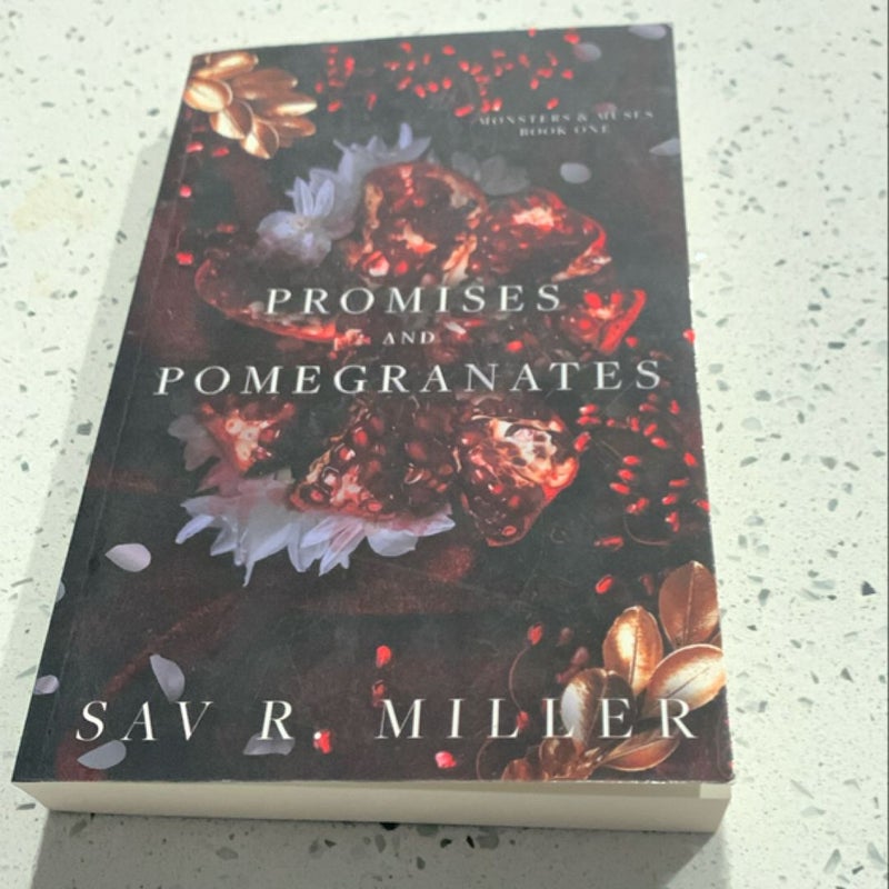 Promises and Pomegranates