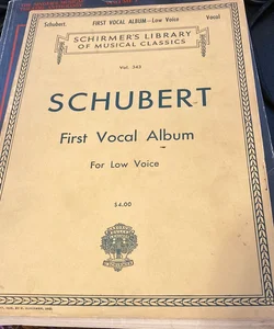 Schubert First Vocal Album for Low Voice