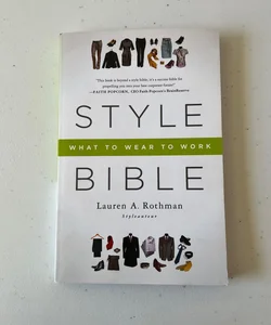 Style Bible (what to wear to work)