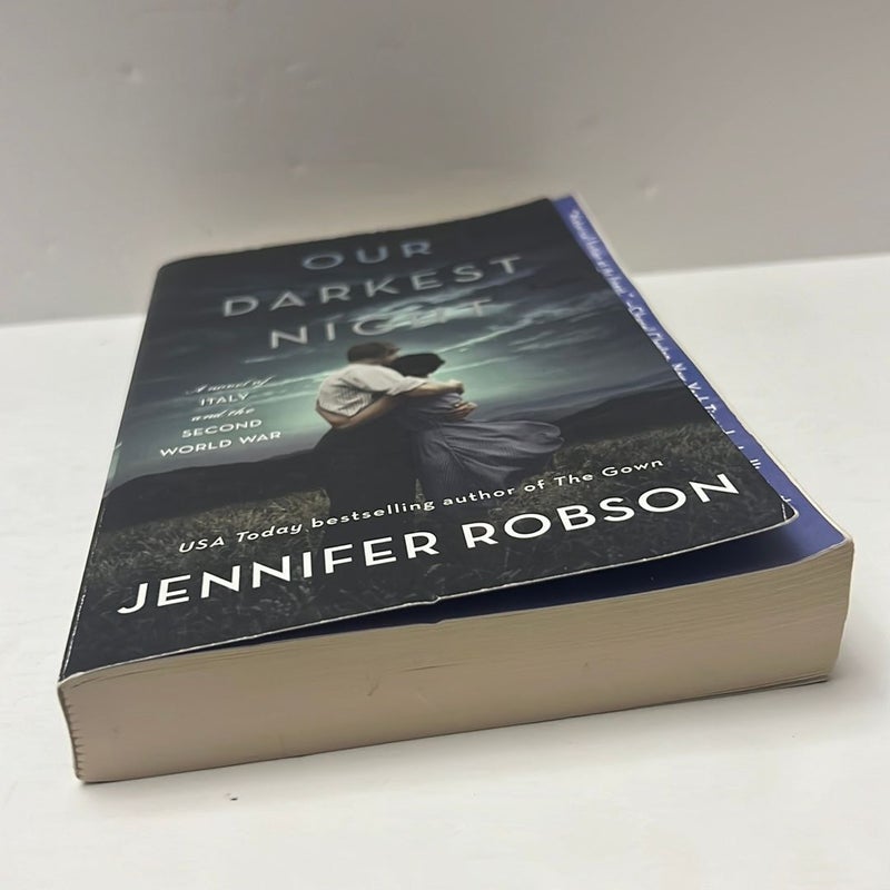 Our Darkest Night: A Novel of Italy and the Second World War : Robson,  Jennifer: : Books
