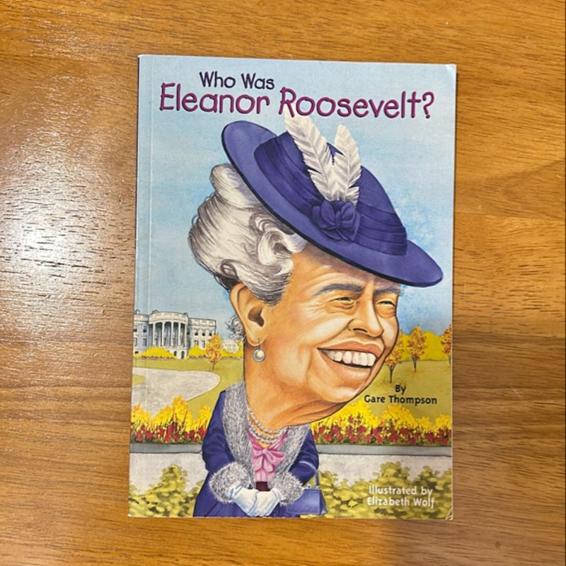 Who Was Eleanor Roosevelt