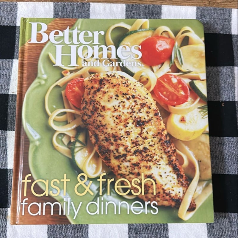 Fast and Fresh Family Dinners