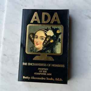 Ada, the Enchantress of Numbers