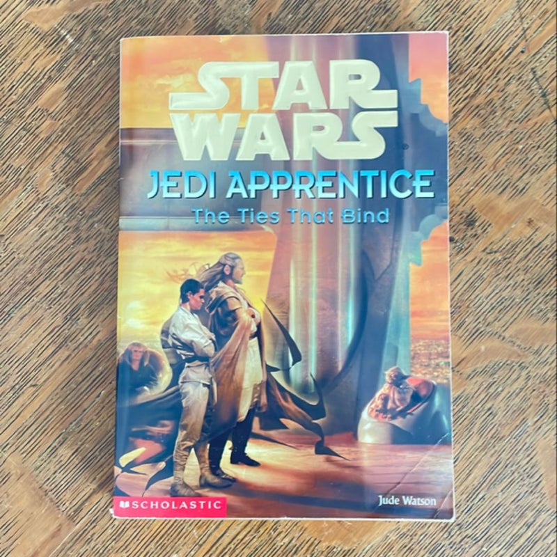 Star Wars Jedi Apprentice The Ties That Bind