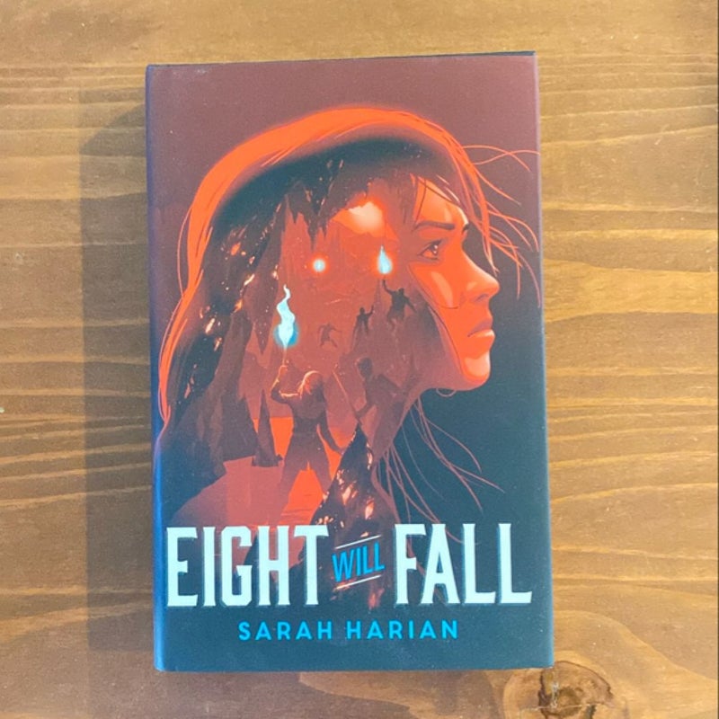 Eight Will Fall (signed)