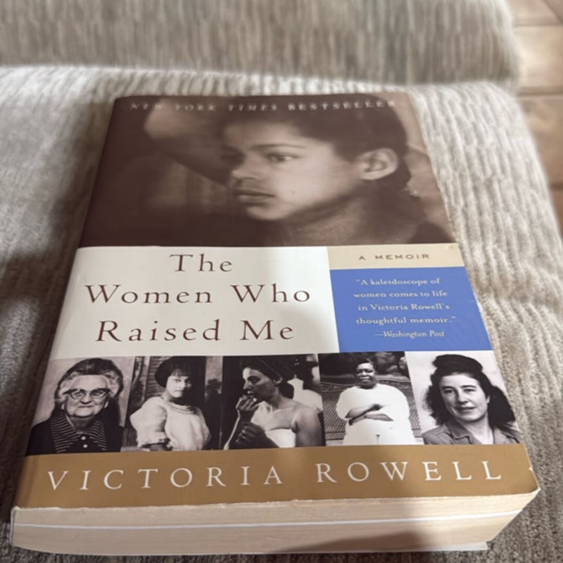 The Women Who Raised Me