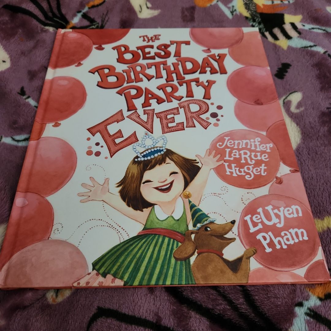 The Best Birthday Party Ever