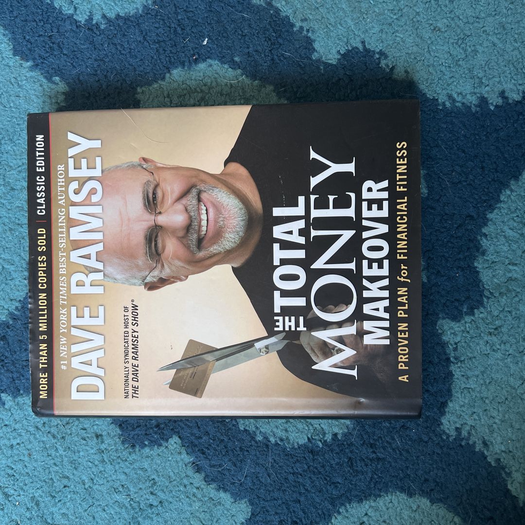 The Total Money Makeover