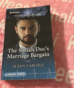 The Sheikh Doc's Marriage Bargain (signed)