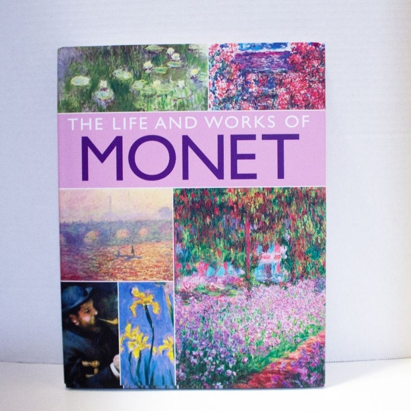 The Life and Works of Monet 