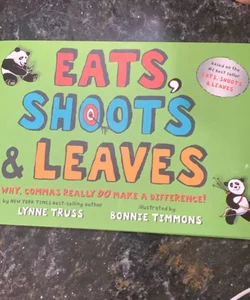 Eats, Shoots and Leaves