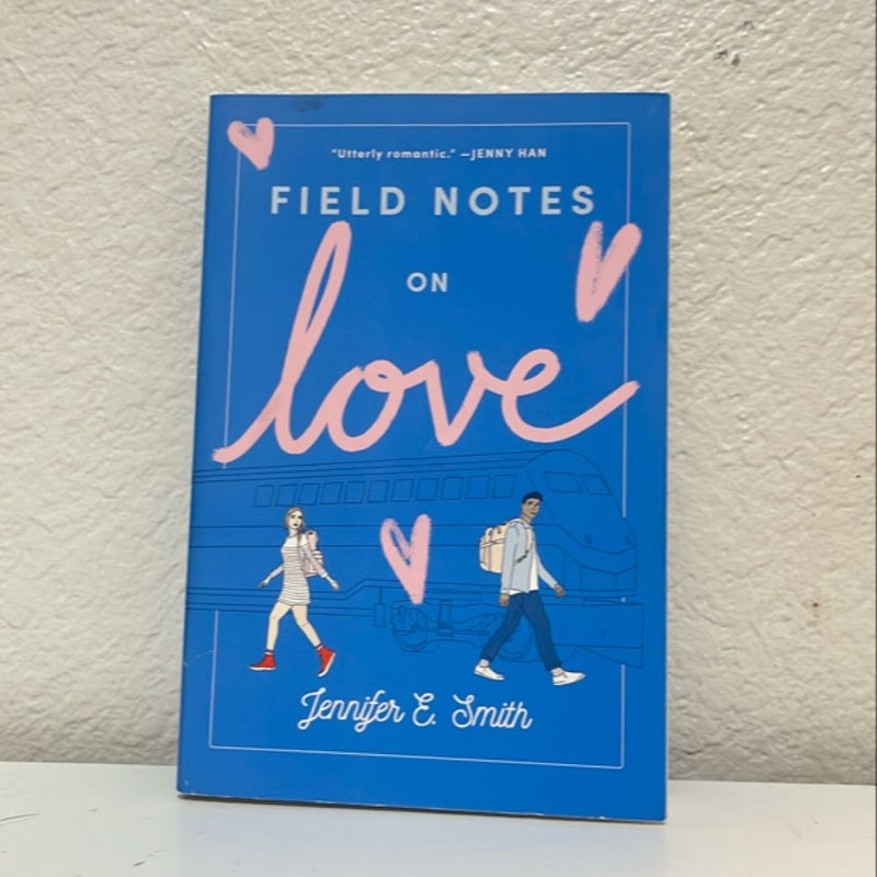 Field Notes on Love