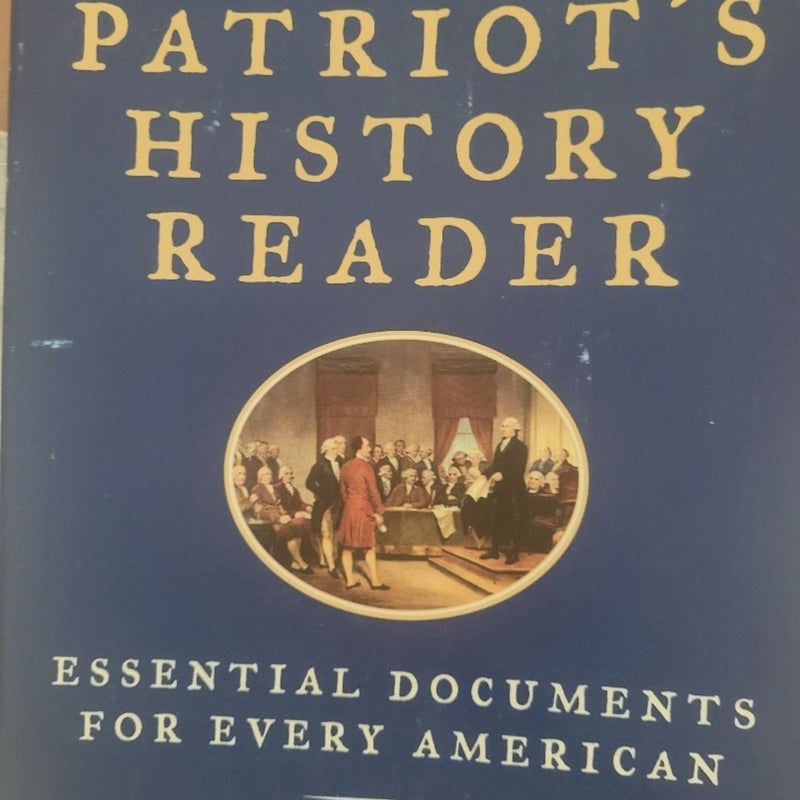 The Patriot's History Reader