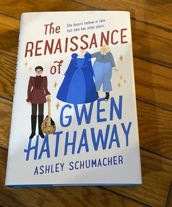 The Renaissance of Gwen Hathaway