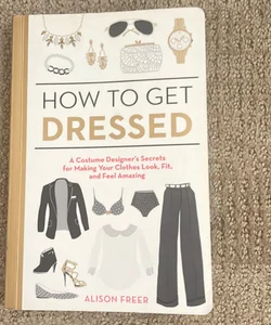 How to Get Dressed