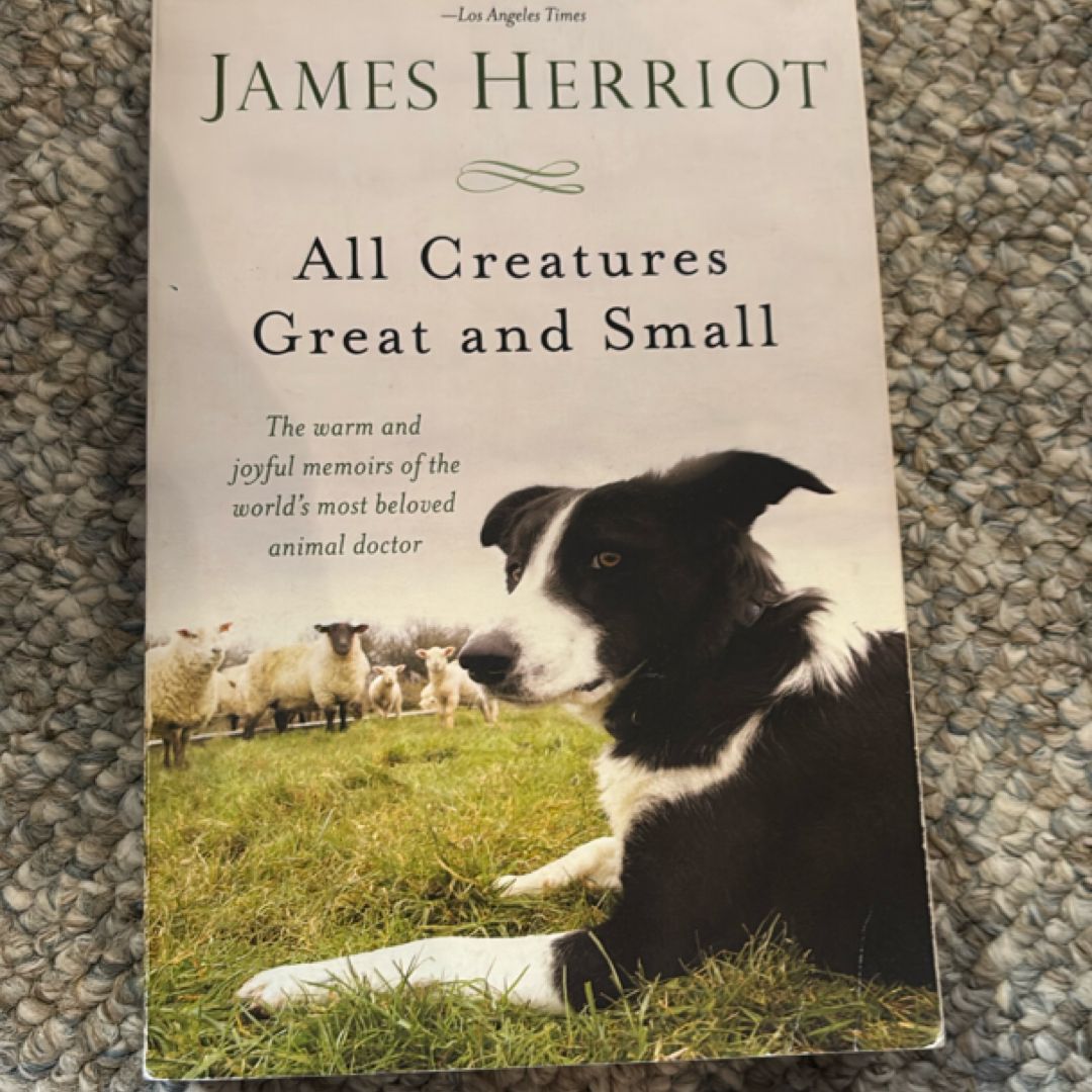 All Creatures Great and Small