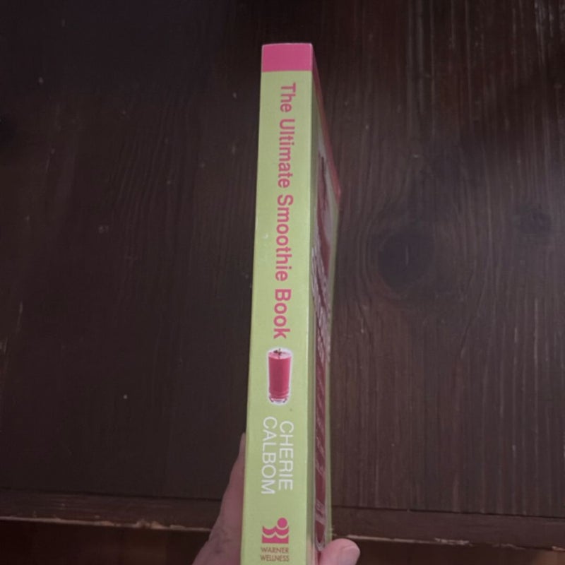 The Ultimate Smoothie Book