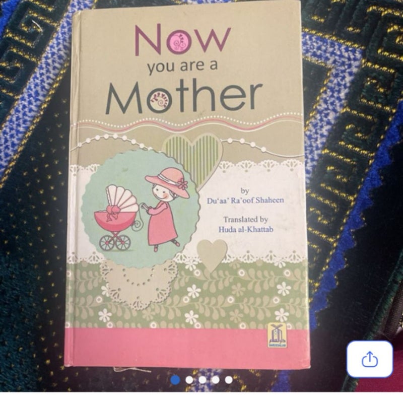 (Like New) Now You are a Mother - Islamic Book