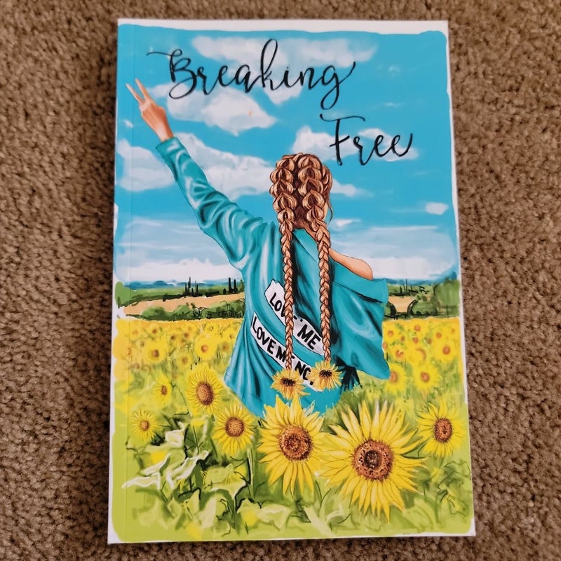 Breaking Free