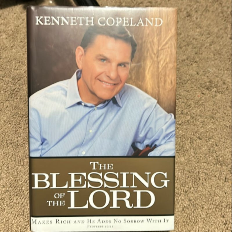 The Blessing of the Lord