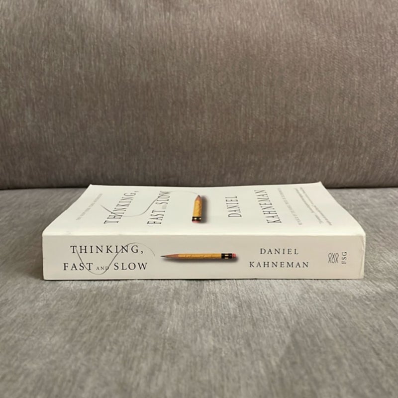 Thinking, Fast and Slow