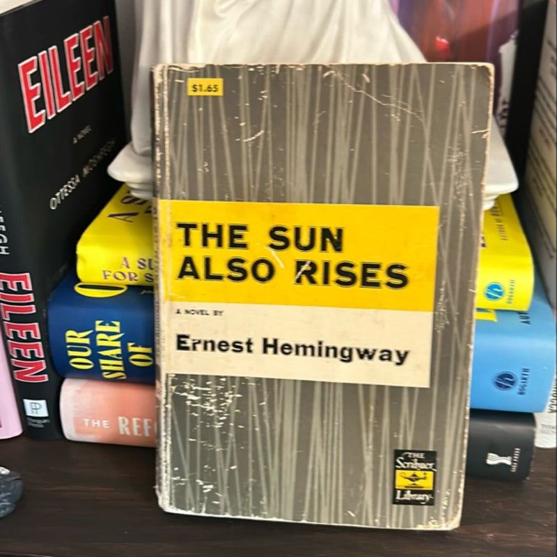 The Sun Also Rises