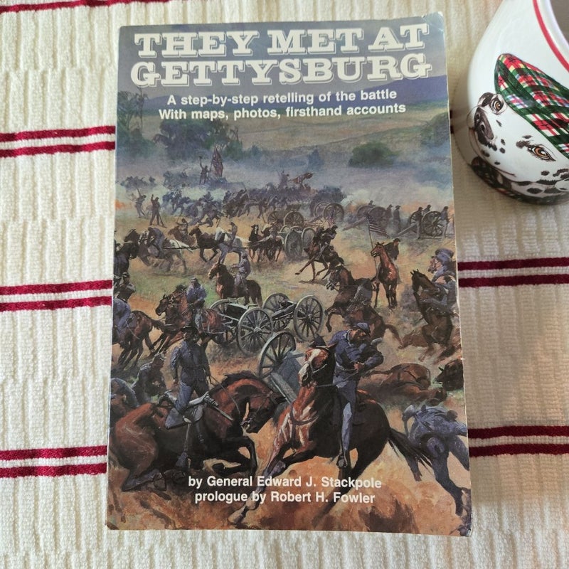 They Met at Gettysburg