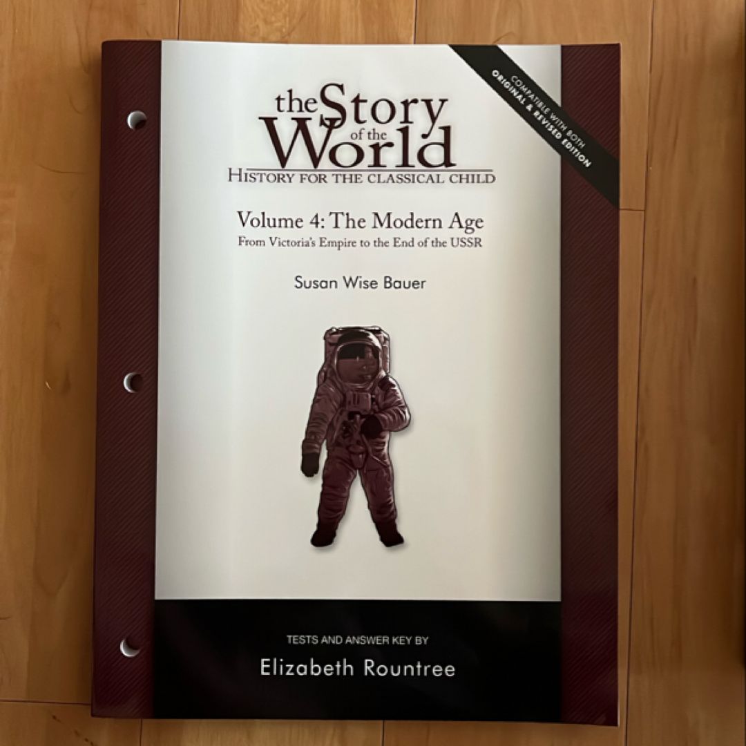 The Story of the World: History for the Classical Child, Volume 4