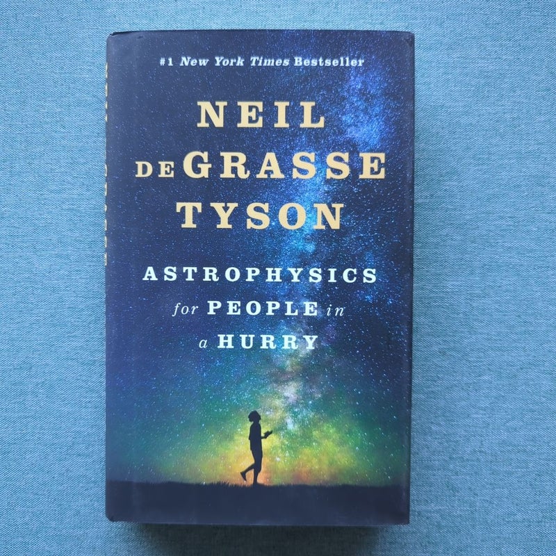 Astrophysics for People in a Hurry