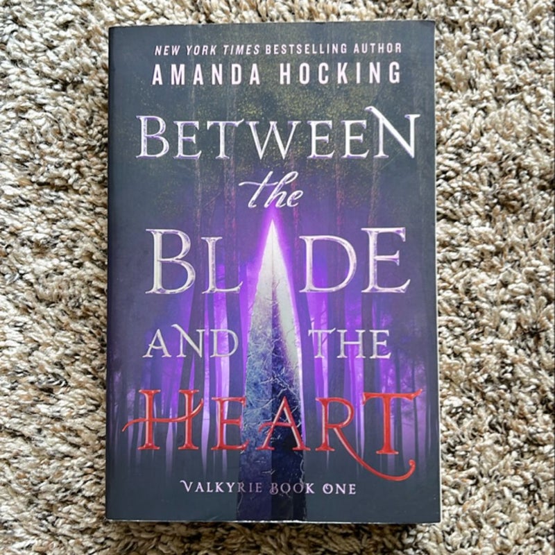 Between the Blade and the Heart