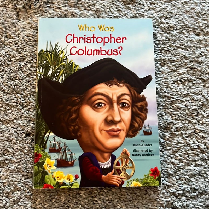 Who Was Christopher Columbus?