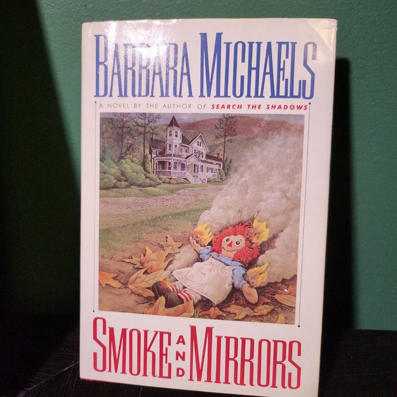 Smoke and Mirrors