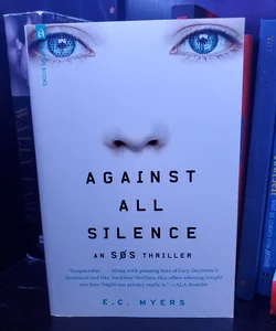 Against All Silence