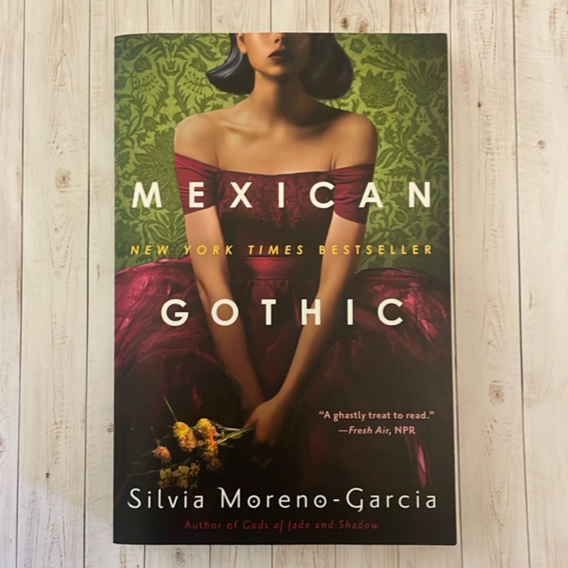 Mexican Gothic