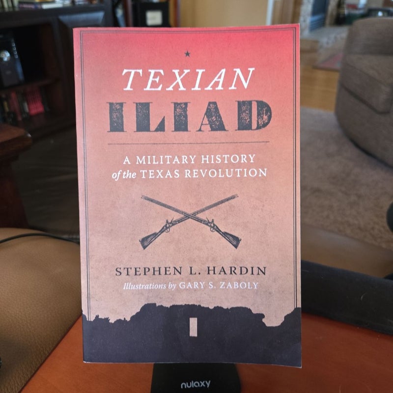 Texian Iliad