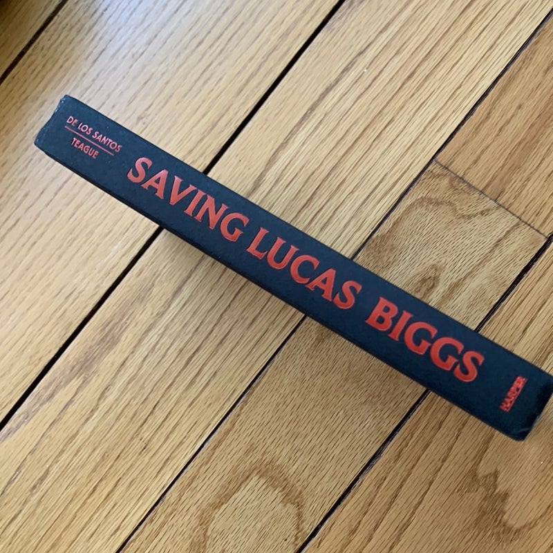 Saving Lucas Biggs