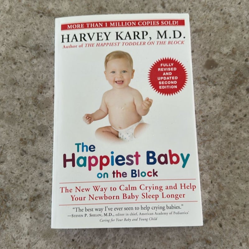 The Happiest Baby on the Block; Fully Revised and Updated Second Edition