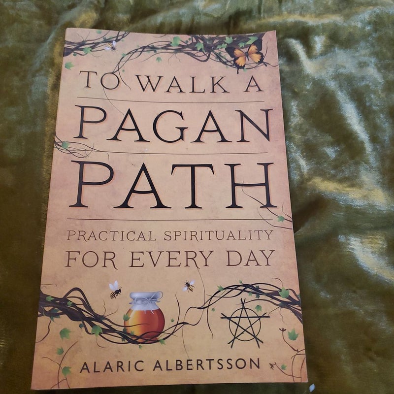 To Walk a Pagan Path