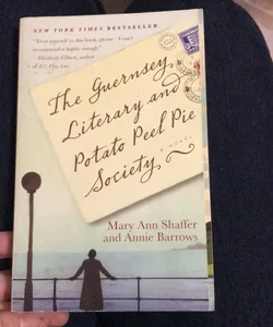 The Guernsey Literary and Potato Peel Pie Society