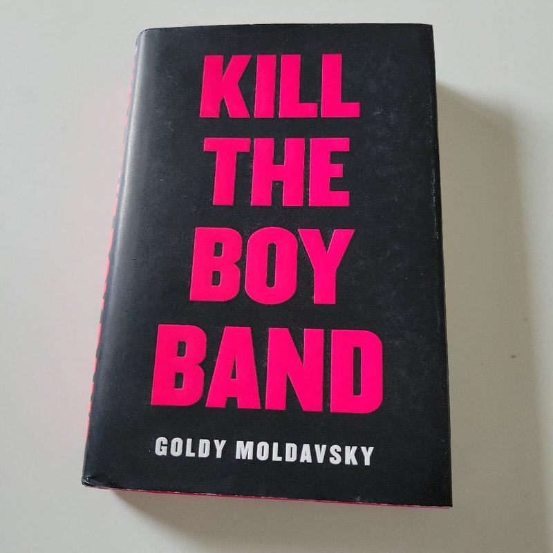Kill the Boy Band