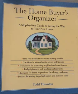 The Home Buyer's Organizer