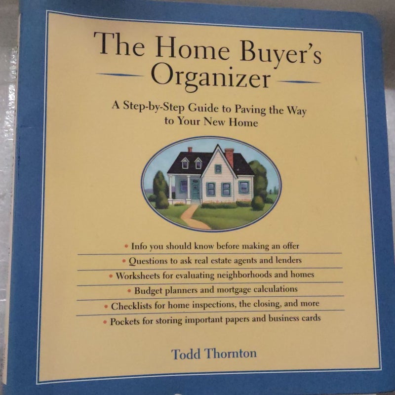 The Home Buyer's Organizer